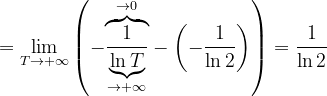 \dpi{120} =\lim_{T\rightarrow +\infty }\left ( -\overset{\rightarrow 0}{\overbrace{\frac{1}{\underset{\rightarrow +\infty }{\underbrace{\ln T}}} }}-\left ( -\frac{1}{ \ln 2} \right )\right )=\frac{1}{ \ln 2}